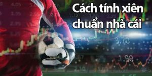 Cách tính tiền khi bạn thắng cược xiên